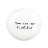 Wedding Favours | East of India East Of India 'You Are My Sunshine' Porcelain Pebble