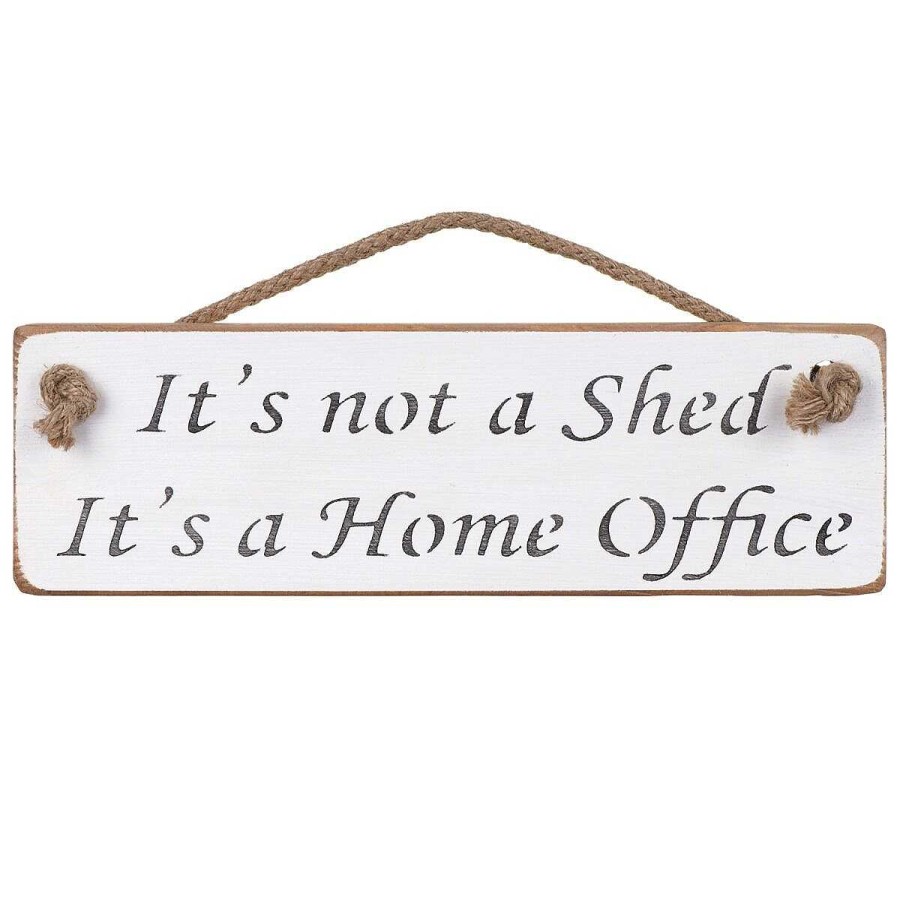 Dad | Austin Sloan Austin Sloan 'It'S Not A Shed It'S A Home Office' White Wooden Sign