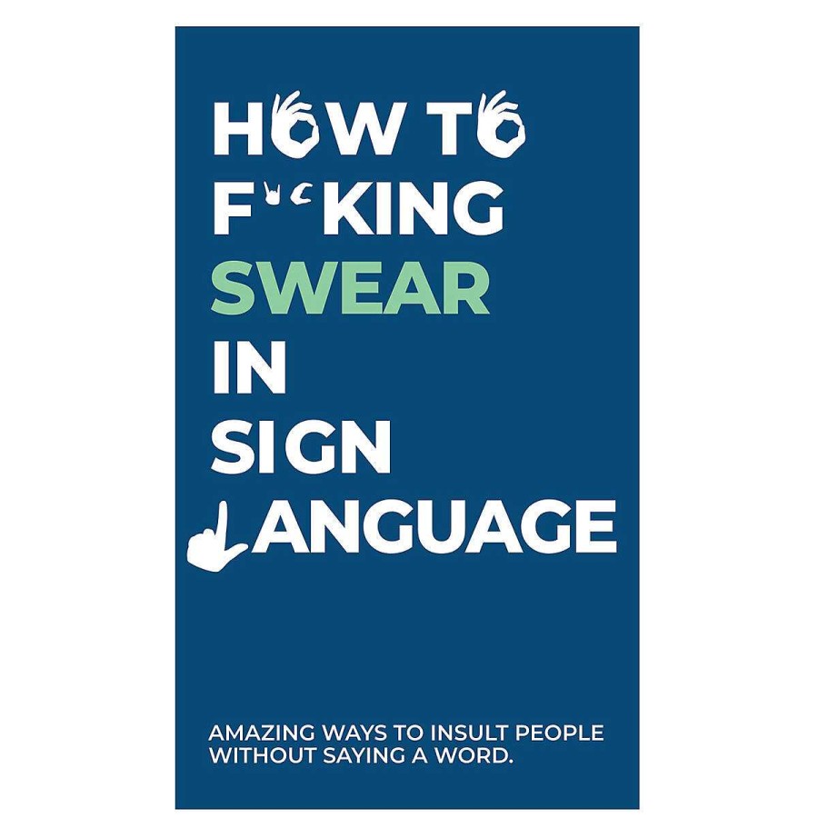 Toys & Games | Gift Republic Gift Republic How To Swear In Sign Language Cards