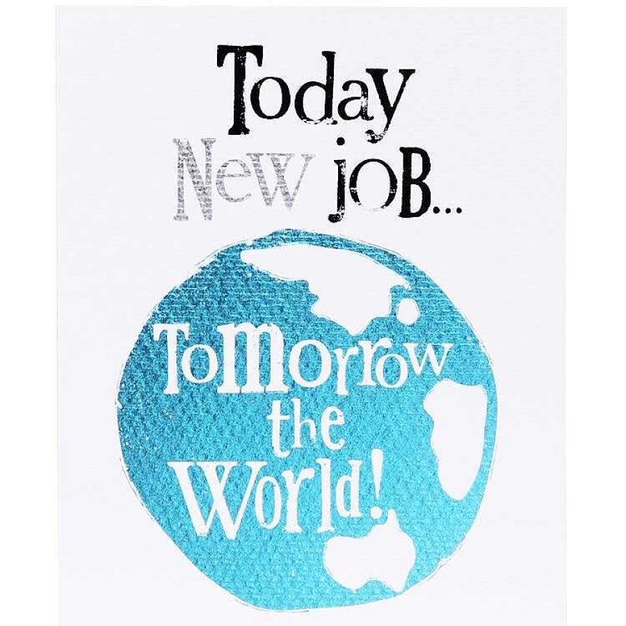 New Job | The Bright Side The Bright Side Tomorrow The World New Job Card