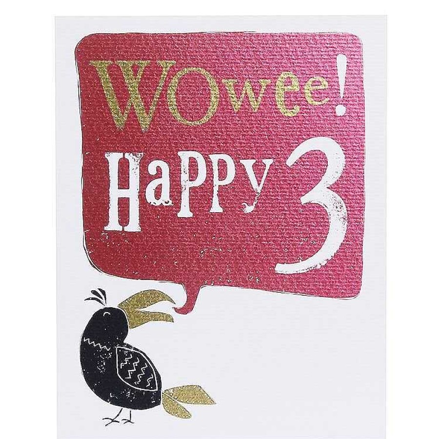 Age Cards | The Bright Side The Bright Side Wowee Happy 3 Birthday Card