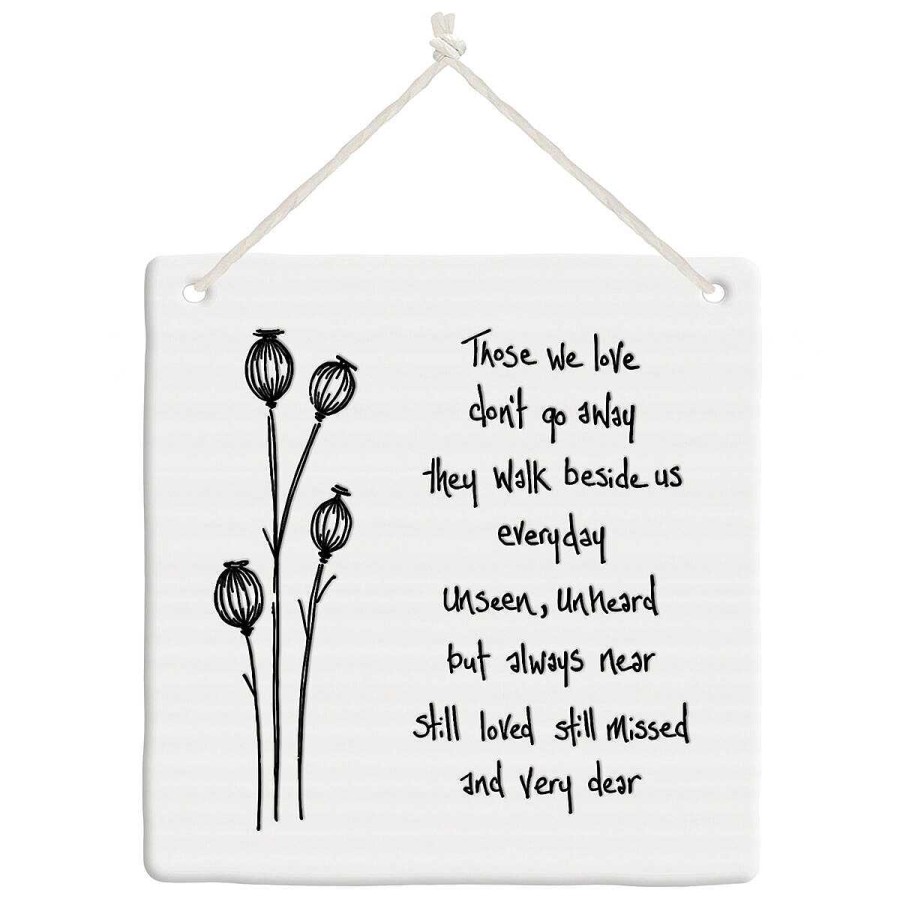 Plaques & Signs | East of India East Of India 'Those We Love' Hanging Porcelain Sign