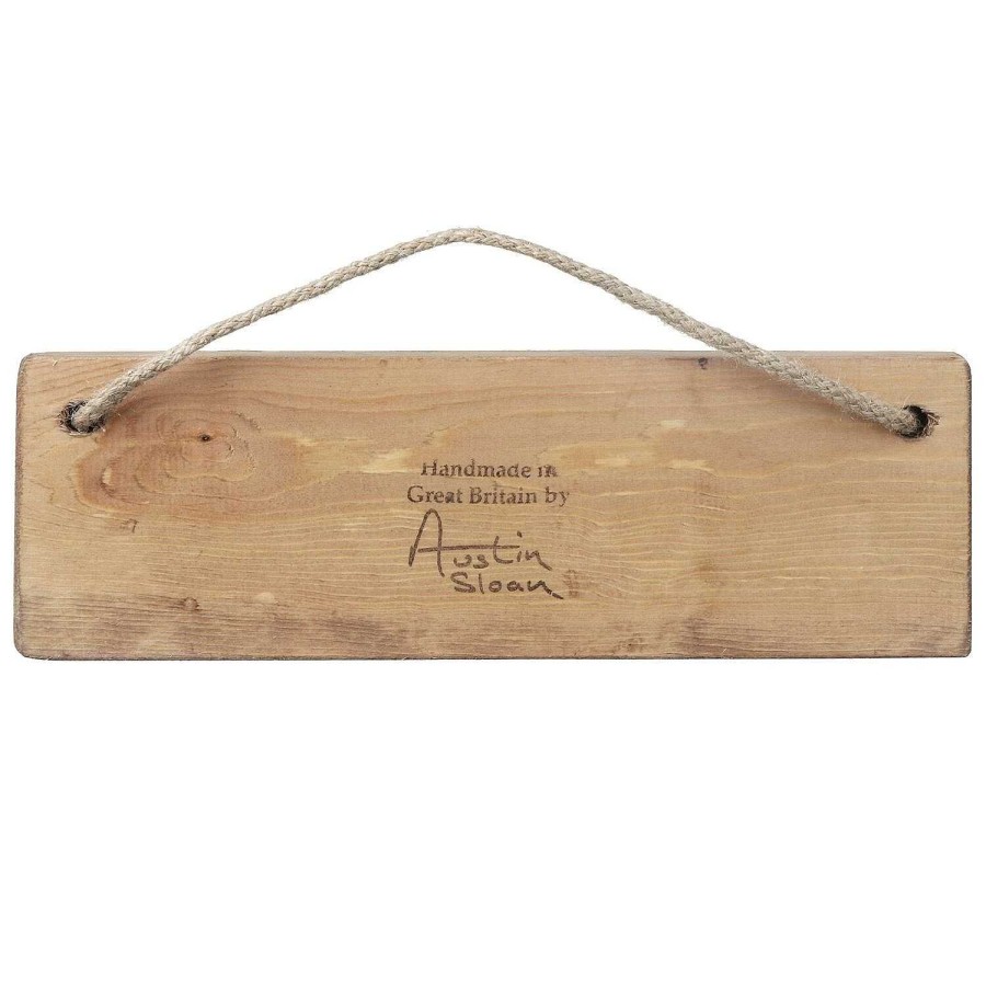 For The Garden | Austin Sloan Austin Sloan 'We'Re In The Garden Getting Pissed!' Natural Wooden Sign